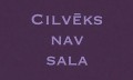 Cilvēks nav sala