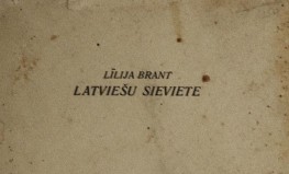 Līlija Brant "Latviešu sieviete"