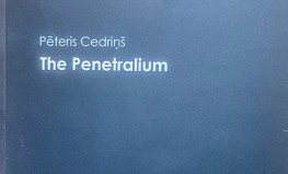 Pēteris Cedriņš "The Penetralium"