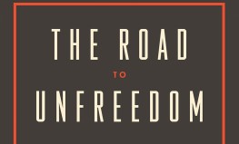 Timotijs Snaiders "Ceļš uz nebrīvību. Krievija, Eiropa, Amerika"
