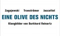Burkhard Reinartz "Eine Olive des Nichts"