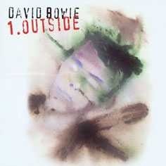 David Bowie “Outside”