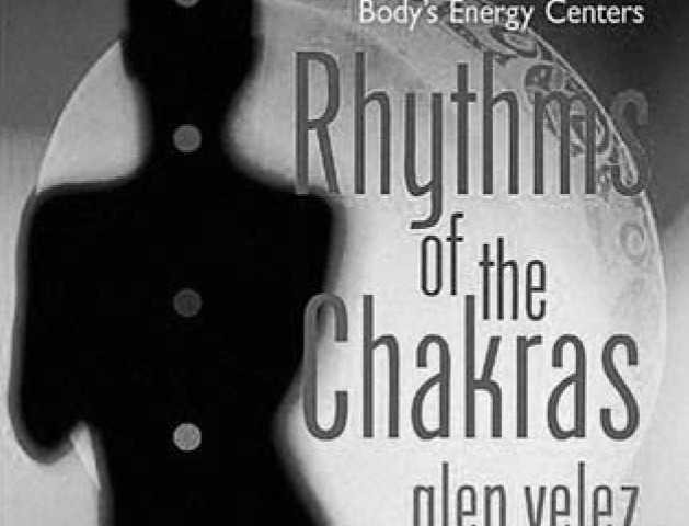 Glen Velez "Rythms of the Chakras"