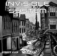 Invisible System "Street Clan"