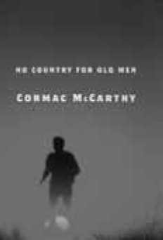 Kormaks Makkārtijs "No Country for Old Men"