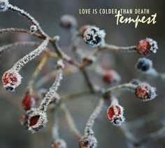 Love Is Colder Than Death "Tempest"