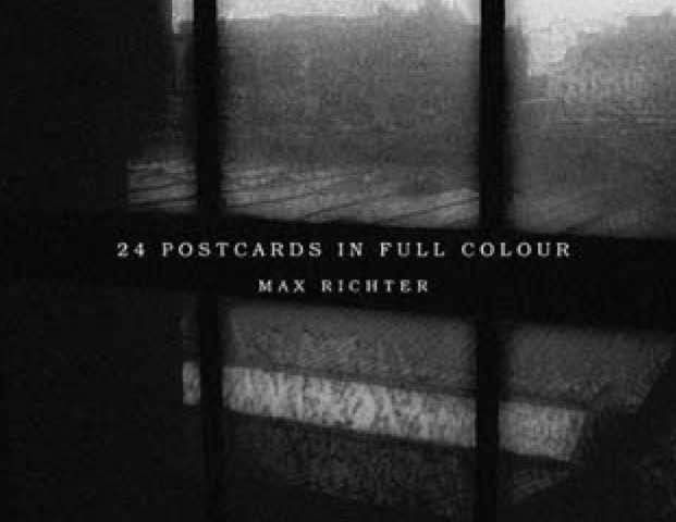 Max Richter "24 Postcards in Full Colour"