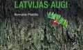 Normunds Priedītis "Latvijas augi"