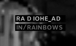 Radiohead "In Rainbows"