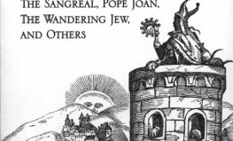 Sabīns Berings-Gūlds "Interesanti mīti no viduslaikiem: Sangreal, pāvests Joanna, klīstošais 7žīds u.c. "