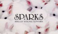 Sparks "Hello Young Lovers"