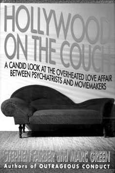 Stīvens Farbers, Marks Grīns "Holivuda uz dīvāna: atklāts ieskats pārkarsušajā mīlas dēkā starp psihiatriem un kinematogrāfistiem"