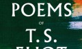 T. S. Eliots "Dzeja: Apkopotie un neapkopotie dzejoļi"
