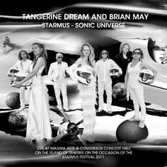 Tangerine Dream and Brian May  "Starmus – Sonic Universe"