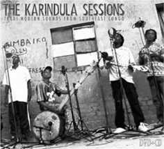 The Karindula Sessions "Tradi-Modern Sounds from Southeast Congo"