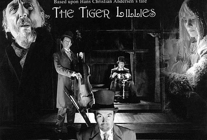 The Tiger Lillies "The Little Matchgirl"