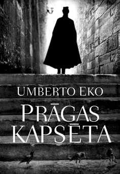 Umberto Eko "Prāgas kapsēta"