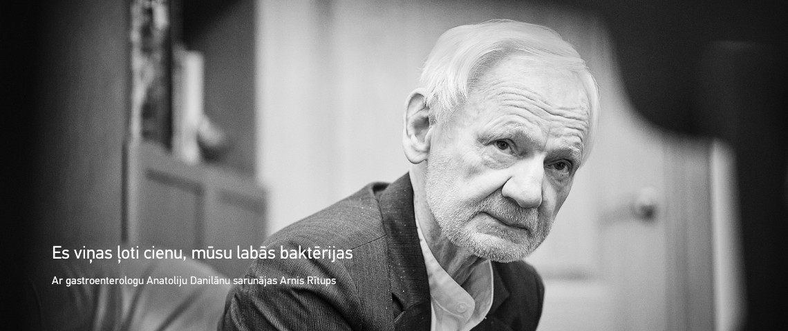 Es viņas ļoti cienu, mūsu labās baktērijas