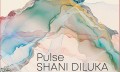 Shani Diluka "Pulse"