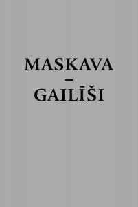 Septembrī izdevniecība “Liepnieks&Rītups” laida klajā nemirstīgo Venedikta Jerofejeva poēmu “Maskava–Gailīši” Ulda Tīrona tulkojumā
